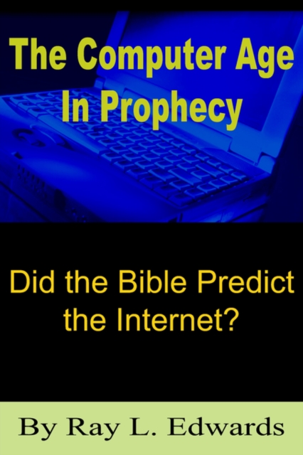 Computer Age In Prophecy