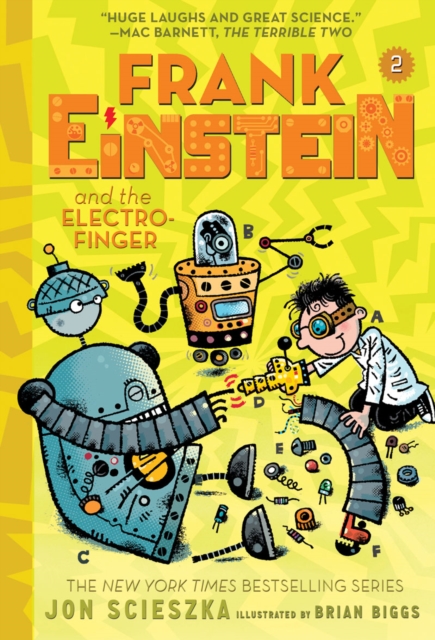 Frank Einstein and the Electro Finger (Frank Einstein series #2):