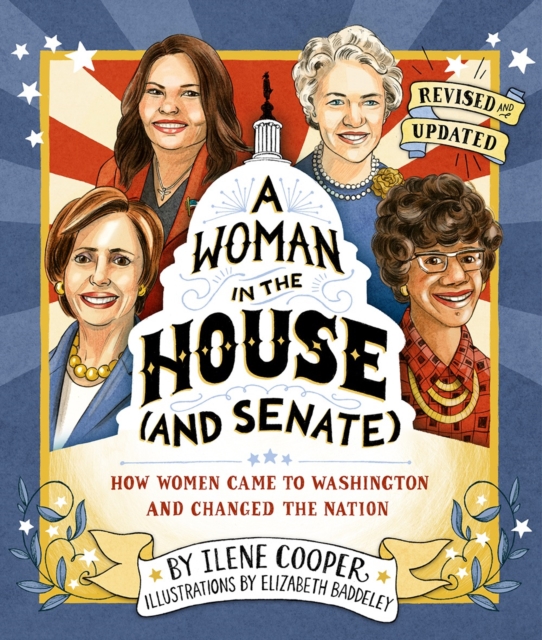 Woman in the House (and Senate) (Revised and Updated)