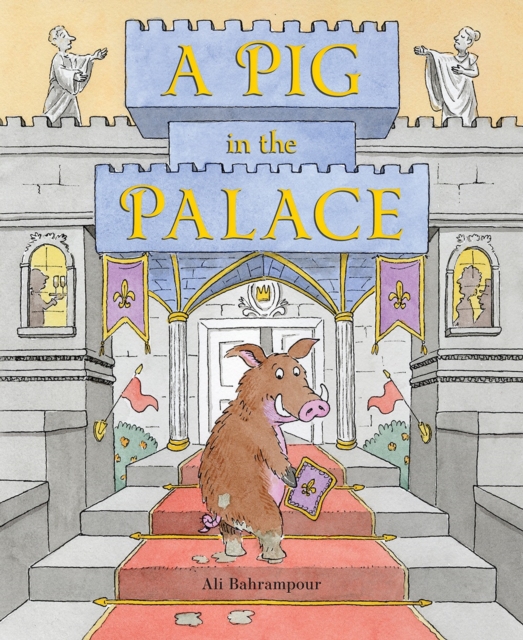 Pig in the Palace