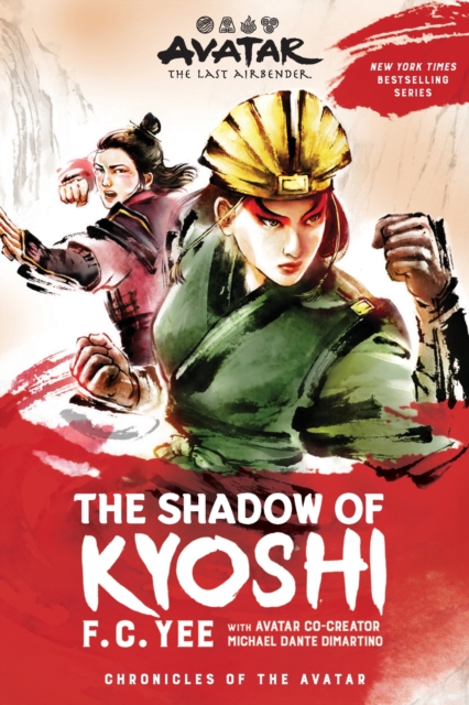 Avatar: The Last Airbender: The Shadow of Kyoshi (Chronicles of the Avatar Book 2)