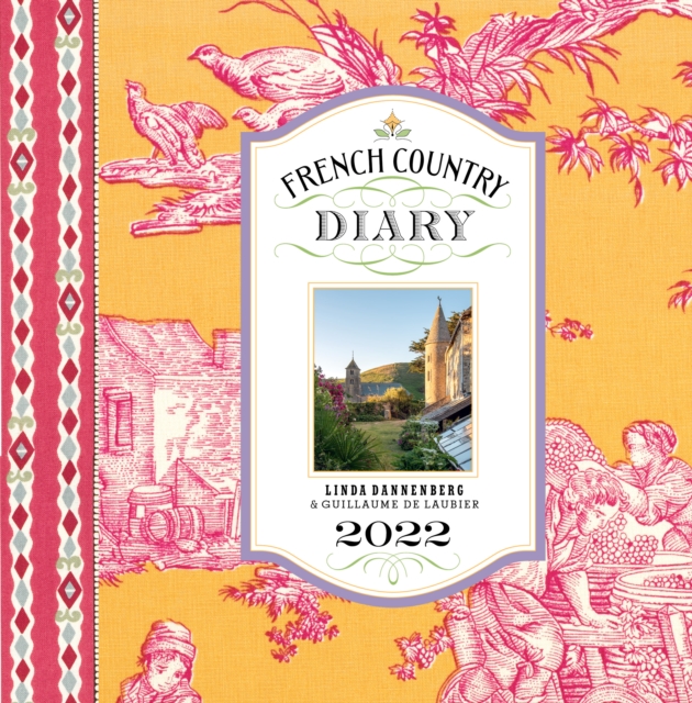 French Country Diary 2022 Engagement Calendar