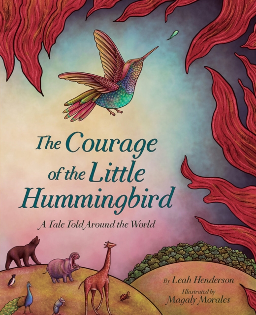 Courage of the Little Hummingbird