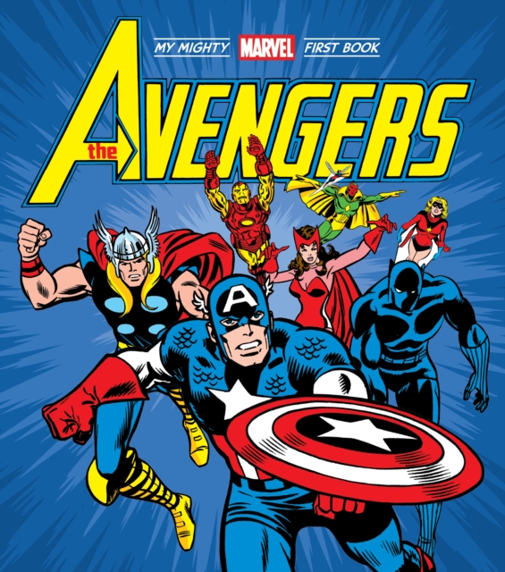 Avengers: My Mighty Marvel First Book