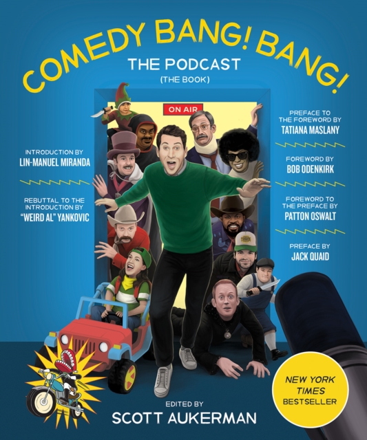 Comedy Bang! Bang! The Podcast