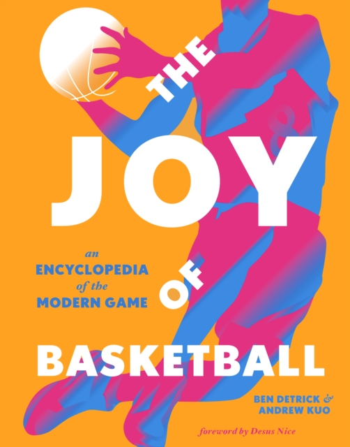 Joy of Basketball