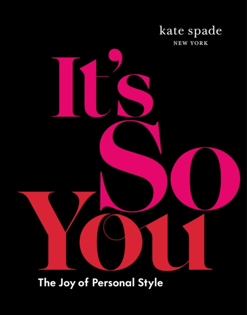 kate spade new york: It's So You!