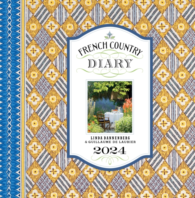 French Country Diary 2024 Engagement Calendar