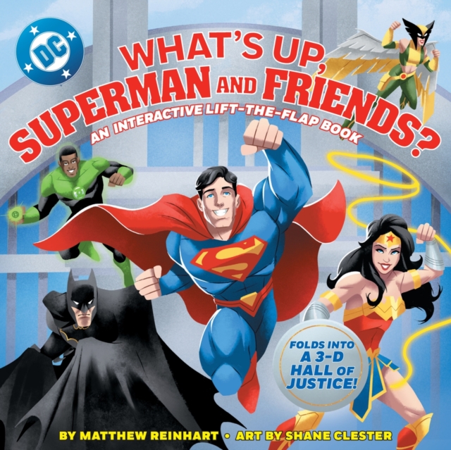 What’s Up, Superman and Friends?