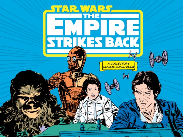 Star Wars: The Empire Strikes Back (A Collector's Classic Board Book)