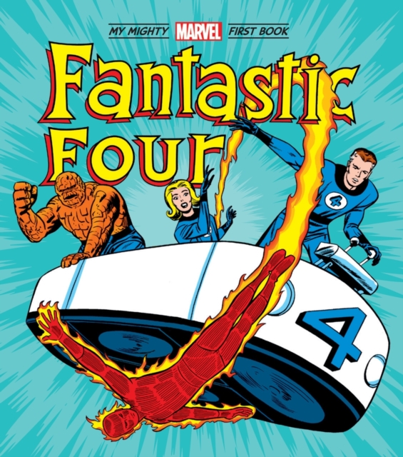 Fantastic Four: My Mighty Marvel First Book