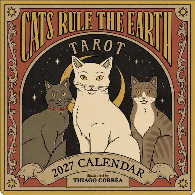 Cats Rule the Earth Tarot 2027 Wall Calendar