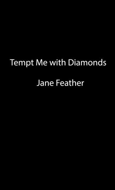 Tempt Me With Diamonds