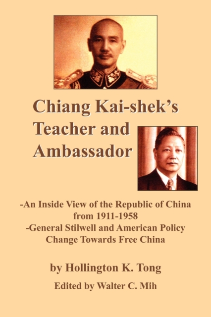 Chiang Kai-shek's Teacher and Ambassador