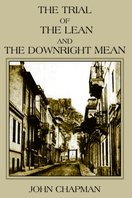 Trial of the Lean and the Downright Mean