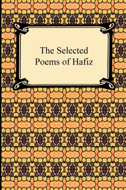 Selected Poems of Hafiz