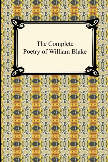 Complete Poetry of William Blake
