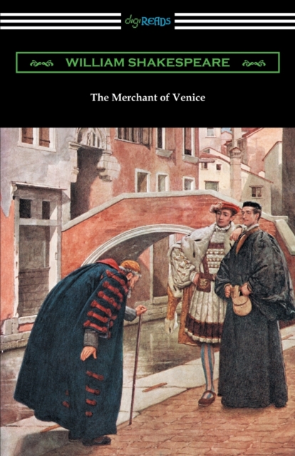 Merchant of Venice (Annotated by Henry N. Hudson with an Introduction by Charles Harold Herford)