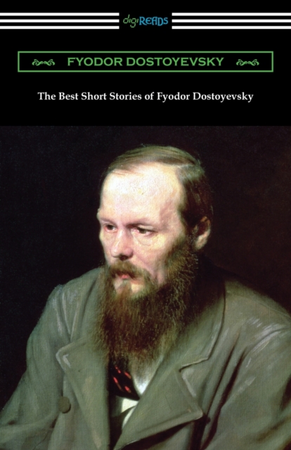 Best Short Stories of Fyodor Dostoyevsky