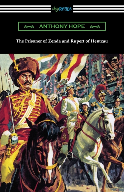 Prisoner of Zenda and Rupert of Hentzau