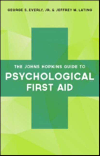 Johns Hopkins Guide to Psychological First Aid