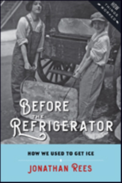 Before the Refrigerator