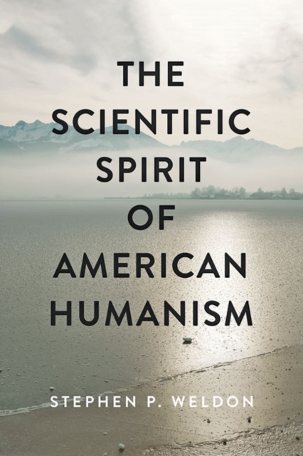 Scientific Spirit of American Humanism