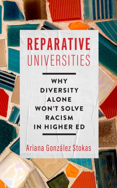 Reparative Universities