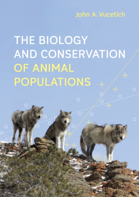 Biology and Conservation of Animal Populations