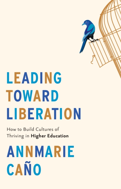 Leading Toward Liberation