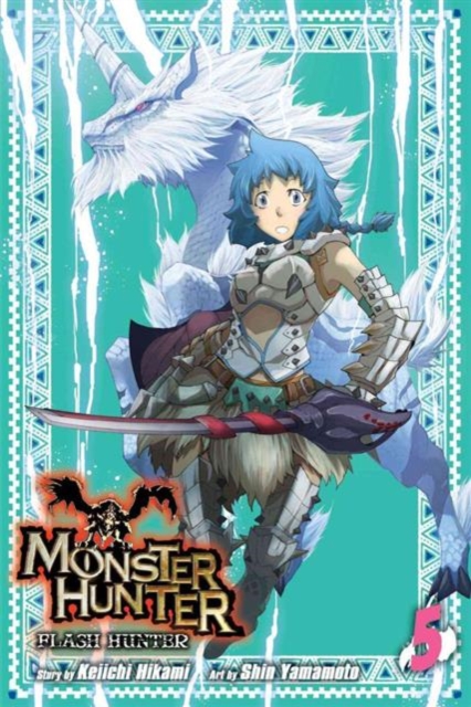 Monster Hunter: Flash Hunter, Vol. 5