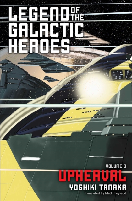 Legend of the Galactic Heroes, Vol. 9