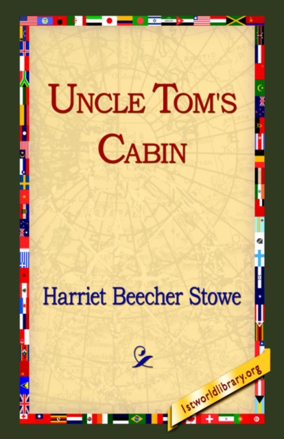 Uncle Tom's Cabin