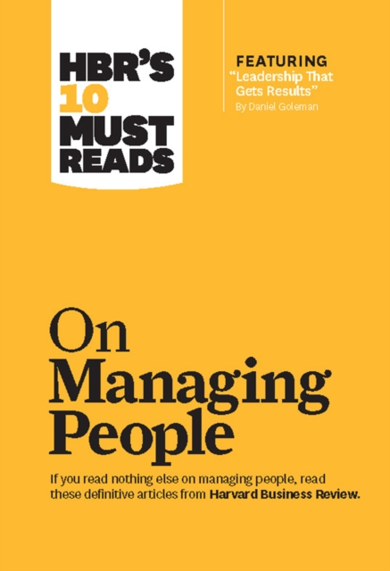 HBR's 10 Must Reads on Managing People (with featured article