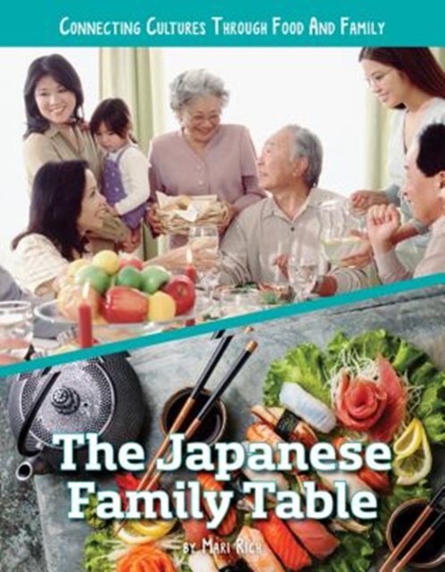 Connecting Cultures Through Family and Food: The Japanese Family Table