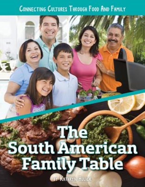 South American Family Table