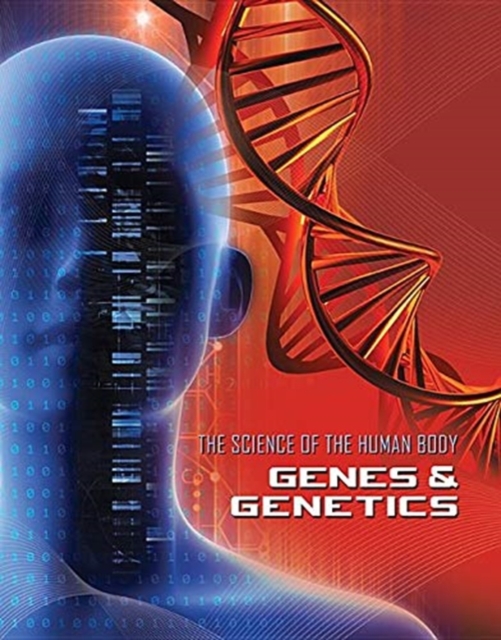 Genes and Genetics