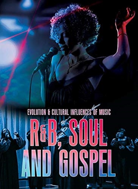 RandB, Soul and Gospel