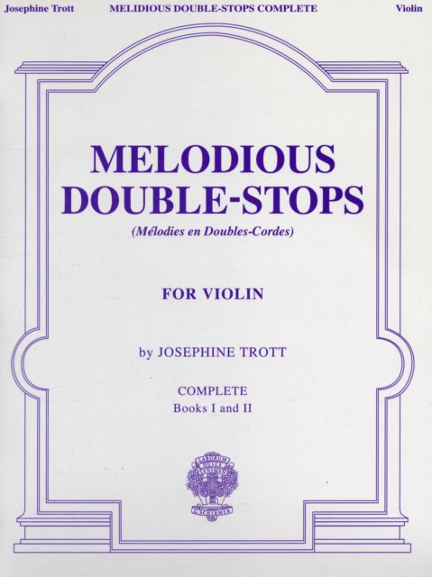 Melodious Double-Stops Complete