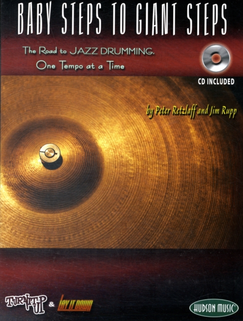 BABY STEPS TO GIANT STEPS JAZZ DRUMMING