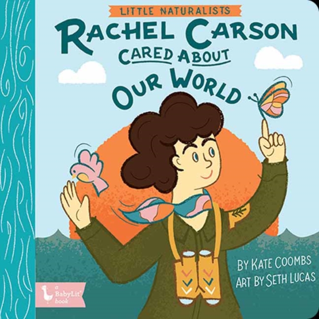 Little Naturalists: Rachel Carson