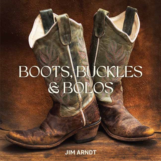 Boots, Buckles & Bolos