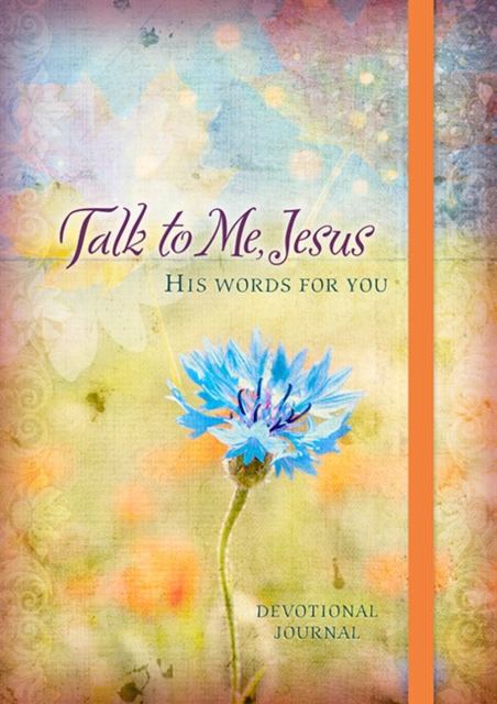 365 Daily Devotions: Talk to Me Jesus