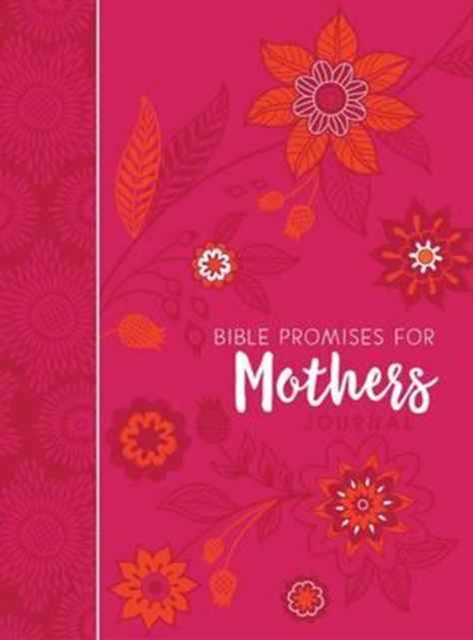 Journal: Bible Promises for Mothers