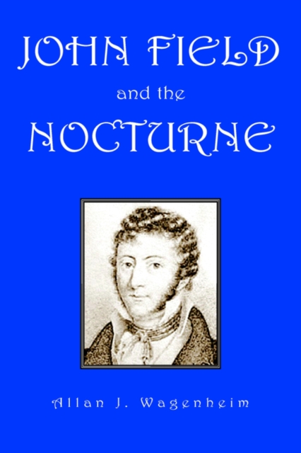 John Field and the Nocturne
