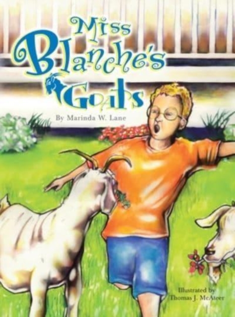 Miss Blanche's Goats