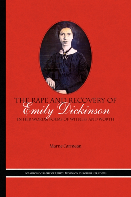 Rape and Recovery of Emily Dickinson