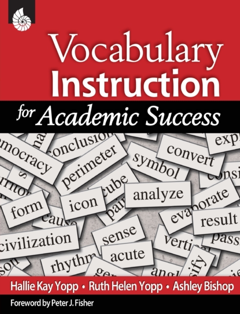 Vocabulary Instruction for Academic Success