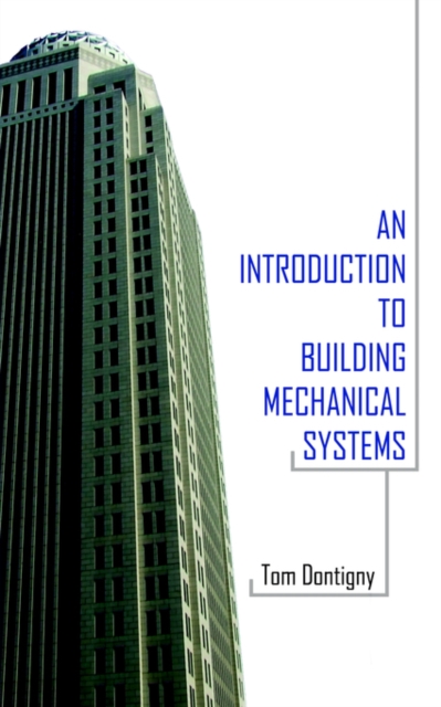 Introduction to Building Mechanical Systems