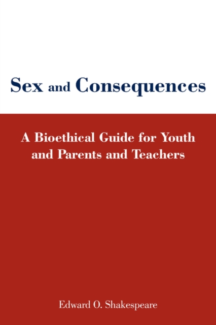 Sex and Consequences